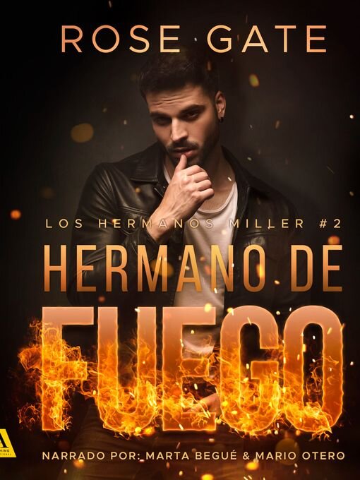 Title details for Hermano de fuego by Rose Gate - Wait list